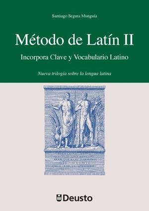 MÉTODO DE LATÍN II | 9788498303483 | SEGURA MUNGUÍA, SANTIAGO | Galatea Llibres | Llibreria online de Reus, Tarragona | Comprar llibres en català i castellà online