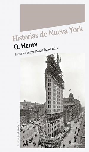 HISTORIAS DE NUEVA YORK | 9788415564782 | PORTER, WILLIAM SIDNEY | Galatea Llibres | Llibreria online de Reus, Tarragona | Comprar llibres en català i castellà online