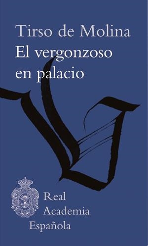 EL VERGONZOSO EN PALACIO | 9788415472056 | DE MOLINA, TIRSO | Galatea Llibres | Librería online de Reus, Tarragona | Comprar libros en catalán y castellano online