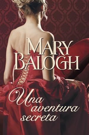 UNA AVENTURA SECRETA | 9788499895635 | BALOGH, MARY | Galatea Llibres | Llibreria online de Reus, Tarragona | Comprar llibres en català i castellà online