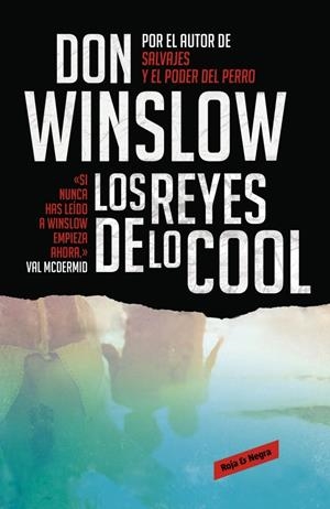 LOS REYES DE LO COOL | 9788439725848 | WINSLOW, DON | Galatea Llibres | Llibreria online de Reus, Tarragona | Comprar llibres en català i castellà online