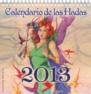 CALENDARIO 2013 DE LAS HADAS | 9788497778633 | Galatea Llibres | Llibreria online de Reus, Tarragona | Comprar llibres en català i castellà online