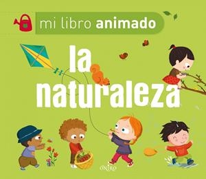 LA NATURALEZA | 9788497545730 | NINIE | Galatea Llibres | Librería online de Reus, Tarragona | Comprar libros en catalán y castellano online