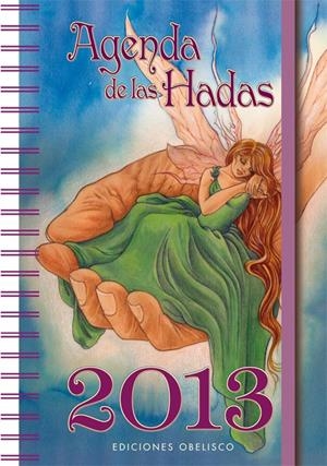 AGENDA 2013 DE LAS HADAS | 9788497778589 | VARIOS AUTORES | Galatea Llibres | Llibreria online de Reus, Tarragona | Comprar llibres en català i castellà online