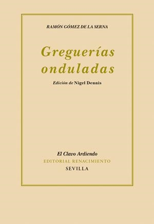 GREGUERÍAS ONDULADAS | 9788484727088 | GÓMEZ DE LA SERNA, RAMÓN | Galatea Llibres | Llibreria online de Reus, Tarragona | Comprar llibres en català i castellà online