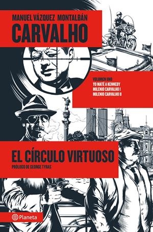 CARVALHO: EL CÍRCULO VIRTUOSO | 9788408009535 | VAZQUEZ MONTALBAN, MANUEL | Galatea Llibres | Librería online de Reus, Tarragona | Comprar libros en catalán y castellano online