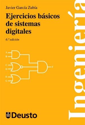 EJERCICIOS BÁSICOS DE SISTEMAS DIGITALES | 9788498303506 | GARCÍA ZUBIA, JAVIER | Galatea Llibres | Llibreria online de Reus, Tarragona | Comprar llibres en català i castellà online