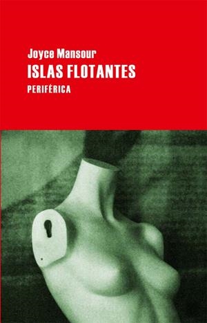 ISLAS FLOTANTES | 9788492865611 | MANSOUR, JOYCE | Galatea Llibres | Librería online de Reus, Tarragona | Comprar libros en catalán y castellano online