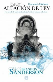 ALEACIÓN DE LEY | 9788466651752 | SANDERSON, BRANDON | Galatea Llibres | Librería online de Reus, Tarragona | Comprar libros en catalán y castellano online