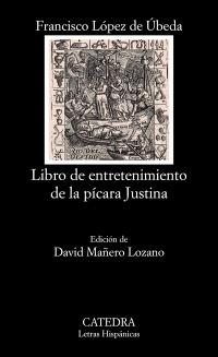 LIBRO DE ENTRETENIMIENTO DE LA PÍCARA JUSTINA | 9788437630373 | LÓPEZ DE ÚBEDA, FRANCISCO | Galatea Llibres | Librería online de Reus, Tarragona | Comprar libros en catalán y castellano online
