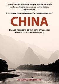 CHINA. PASADO Y PRESENTE DE UNA GRAN CIVILIZACION | 9788420608792 | GARCÍA-NOBLEJAS, GABRIEL | Galatea Llibres | Llibreria online de Reus, Tarragona | Comprar llibres en català i castellà online