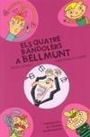 QUATRE BANDOLERS A BELLMUNT, ELS | 9788498831603 | GOMÀ, ENRIC / LLUÏSOT | Galatea Llibres | Librería online de Reus, Tarragona | Comprar libros en catalán y castellano online
