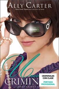CRIMINALES CON CLASE | 9788427203198 | CARTER, ALLY | Galatea Llibres | Librería online de Reus, Tarragona | Comprar libros en catalán y castellano online