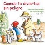 CUANDO TE DIVIERTES SIN PELIGRO | 9788428535007 | JACKSON, J.S. - R.W. ALLEY (ILUST.) | Galatea Llibres | Librería online de Reus, Tarragona | Comprar libros en catalán y castellano online