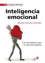 INTELIGENCIA EMOCIONAL | 9788428535403 | SERRANO GARRIDO, BEATRIZ | Galatea Llibres | Librería online de Reus, Tarragona | Comprar libros en catalán y castellano online
