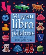MI GRAN LIBRO DE LAS PALABRAS | 9788428535588 | Galatea Llibres | Librería online de Reus, Tarragona | Comprar libros en catalán y castellano online