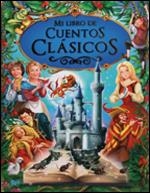MI LIBRO DE CUENTOS CLASICOS | 9788428537049 | VARIOS AUTORES | Galatea Llibres | Llibreria online de Reus, Tarragona | Comprar llibres en català i castellà online