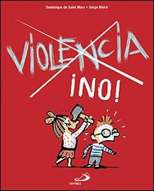 VIOLENCIA NO | 9788428528467 | SAINT MARS, DOMINIQUE DE | Galatea Llibres | Librería online de Reus, Tarragona | Comprar libros en catalán y castellano online