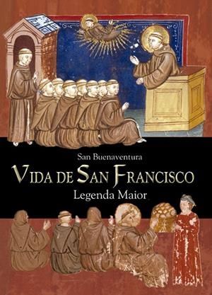 VIDA DE SAN FRANCISCO LEYENDA MAIOR | 9788428526128 | BUENAVENTURA , SANTO | Galatea Llibres | Librería online de Reus, Tarragona | Comprar libros en catalán y castellano online