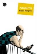 ARLINDO YIP | 9788483431993 | NESQUENS, DANIEL | Galatea Llibres | Llibreria online de Reus, Tarragona | Comprar llibres en català i castellà online