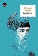 COM UN LLEBRER | 9788483432105 | DOYLE, RODDY | Galatea Llibres | Llibreria online de Reus, Tarragona | Comprar llibres en català i castellà online