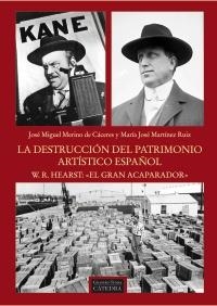LA DESTRUCCIÓN DEL PATRIMONIO ARTÍSTICO ESPAÑOL | 9788437630397 | MARTÍNEZ RUIZ, Mª JOSÉ/MERINO CÁCERES, JOSÉ MIGUEL | Galatea Llibres | Llibreria online de Reus, Tarragona | Comprar llibres en català i castellà online