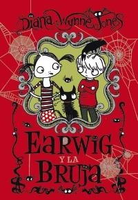 EARWIG Y LA BRUJA | 9788467829358 | WYNNE JONES, DIANA | Galatea Llibres | Librería online de Reus, Tarragona | Comprar libros en catalán y castellano online