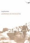 LADRONES DE BICICLETAS | 9788493741303 | BARTOLINI, LUIGI | Galatea Llibres | Librería online de Reus, Tarragona | Comprar libros en catalán y castellano online