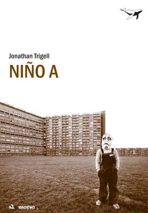 NIÑO A | 9788493805128 | TRIGELL, JONATHAN | Galatea Llibres | Librería online de Reus, Tarragona | Comprar libros en catalán y castellano online