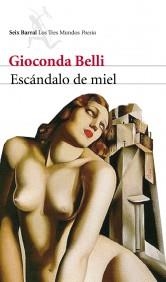 ESCANDALO DE MIEL | 9788432209185 | BELLI, GIOCONDA | Galatea Llibres | Llibreria online de Reus, Tarragona | Comprar llibres en català i castellà online