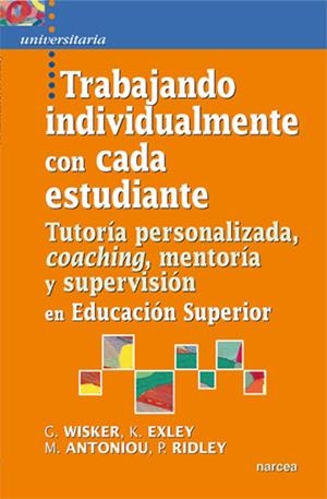 TRABAJANDO INDIVIDUALMENTE CON CADA ESTUDIANTE | 9788427718807 | WISKER, GINA/EXLEY, KATE/ANTONIOU, MARIA/RIDLEY, PAULINE | Galatea Llibres | Llibreria online de Reus, Tarragona | Comprar llibres en català i castellà online