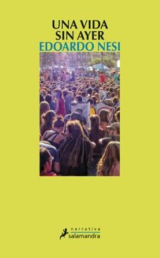 UNA VIDA SIN AYER | 9788498384833 | NESI, EDOARDO | Galatea Llibres | Librería online de Reus, Tarragona | Comprar libros en catalán y castellano online