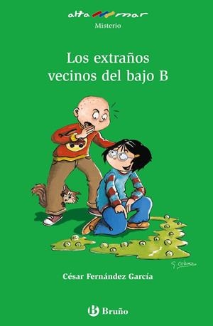 LOS EXTRAÑOS VECINOS DEL BAJO B | 9788421697023 | FERNANDEZ GARCIA, CESAR | Galatea Llibres | Llibreria online de Reus, Tarragona | Comprar llibres en català i castellà online