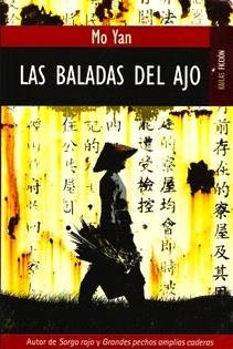 BALADAS DEL AJO, LAS | 9788489624429 | YAN, MO | Galatea Llibres | Librería online de Reus, Tarragona | Comprar libros en catalán y castellano online