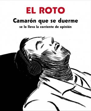 CAMARÓN QUE SE DUERME (SE LO LLEVA LA CORRIENTE DE OPINIÓN) | 9788439726128 | EL ROTO | Galatea Llibres | Llibreria online de Reus, Tarragona | Comprar llibres en català i castellà online