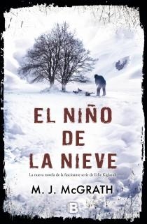 EL NIÑO DE LA NIEVE | 9788466651950 | MCGRATH, M.J. | Galatea Llibres | Llibreria online de Reus, Tarragona | Comprar llibres en català i castellà online
