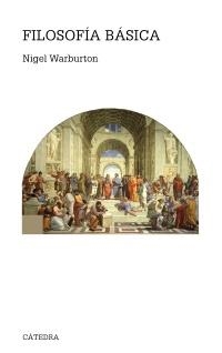 FILOSOFÍA BÁSICA | 9788437630700 | WARBURTON, NIGEL | Galatea Llibres | Librería online de Reus, Tarragona | Comprar libros en catalán y castellano online