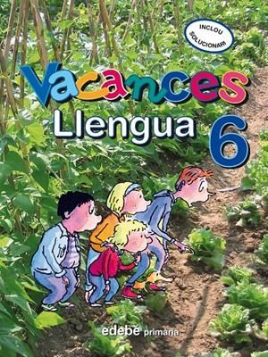 VACANCES LLENGUA 6 E.P. | 9788423694686 | Galatea Llibres | Llibreria online de Reus, Tarragona | Comprar llibres en català i castellà online