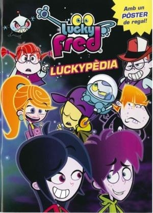 LUCKY FRED- LUCKYPÈDIA | 9788499329543 | Galatea Llibres | Librería online de Reus, Tarragona | Comprar libros en catalán y castellano online