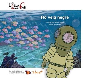 HO VEIG NEGRE | 9788498466485 | BAYÉS, PILARÍN/SALA, MARGA | Galatea Llibres | Llibreria online de Reus, Tarragona | Comprar llibres en català i castellà online