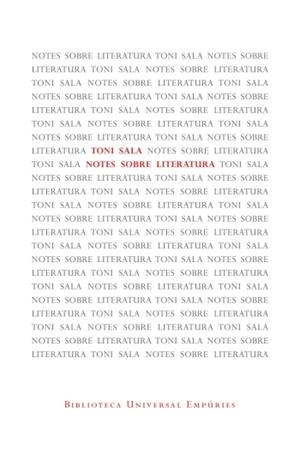 NOTES SOBRE LITERATURA | 9788497877572 | SALA, TONI | Galatea Llibres | Llibreria online de Reus, Tarragona | Comprar llibres en català i castellà online