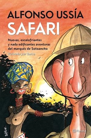 SAFARI! | 9788408009573 | USSÍA, ALFONSO | Galatea Llibres | Llibreria online de Reus, Tarragona | Comprar llibres en català i castellà online