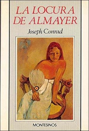 LA LOCURA DE ALMAYER | 9788485859214 | CONRAD, JOSEPH | Galatea Llibres | Librería online de Reus, Tarragona | Comprar libros en catalán y castellano online