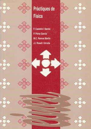 PRÀCTIQUES DE FÍSICA. | 9788488645067 | VARIOS AUTORES | Galatea Llibres | Llibreria online de Reus, Tarragona | Comprar llibres en català i castellà online