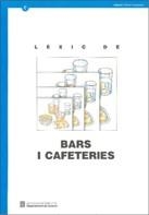 LÈXIC DE BARS I CAFETERIES | 9788439325741 | Galatea Llibres | Llibreria online de Reus, Tarragona | Comprar llibres en català i castellà online