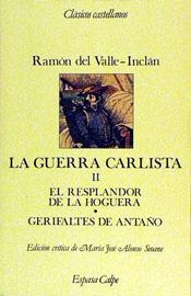 LA GUERRA CARLISTA, II | 9788423938728 | VALLE-INCLÁN, RAMÓN DEL | Galatea Llibres | Llibreria online de Reus, Tarragona | Comprar llibres en català i castellà online