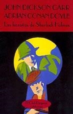 LAS HAZAÑAS DE SHERLOCK HOLMES | 9788477020936 | DOYLE, ADRIAN CONAN/CARR, J. DICKSON | Galatea Llibres | Llibreria online de Reus, Tarragona | Comprar llibres en català i castellà online