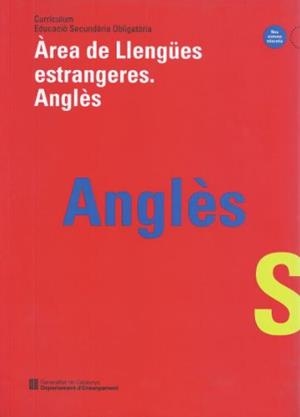 CURRÍCULUM. EDUCACIÓ SECUNDÀRIA OBLIGATÒRIA. ÀREA DE LLENGÜES ESTRANGERES. ANGLÈ | 9788439327462 | Galatea Llibres | Llibreria online de Reus, Tarragona | Comprar llibres en català i castellà online