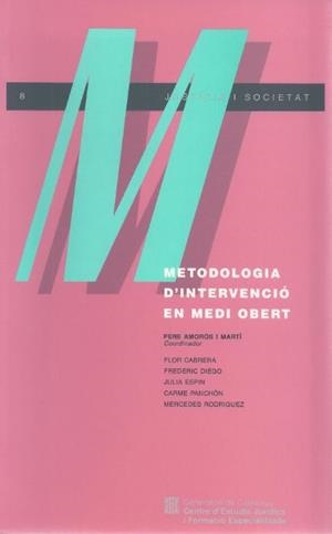 METODOLOGIA D`INTERVENCIO EN MEDI OBERT | 9788439324133 | Galatea Llibres | Librería online de Reus, Tarragona | Comprar libros en catalán y castellano online