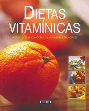 DIETAS VITAMÍNICAS | 9788430570690 | SUSAETA, EQUIPO | Galatea Llibres | Llibreria online de Reus, Tarragona | Comprar llibres en català i castellà online
